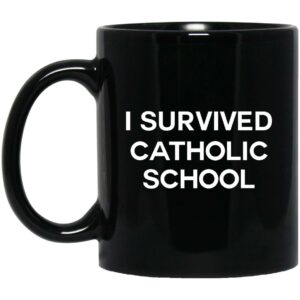 I Survived Catholic School Mugs
