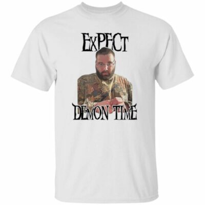 Expect Demon Time Shirt