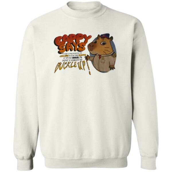Cappy Says When Preparing To Collide With The Earth Sweatshirt