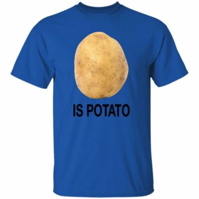 Colbert Is Potato Shirt